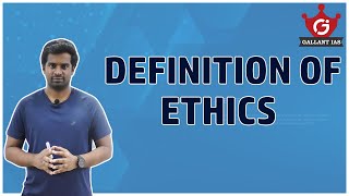 Definition of Ethics  Ethics Paper GS IV  UPSC CSE [upl. by Molini]