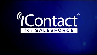 What is iContact for Salesforce [upl. by Nnauol984]