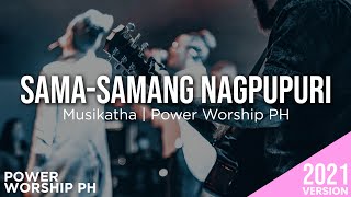 Samasamang nagpupuri  Musikatha  by Micah Joy Epistola [upl. by Morena]