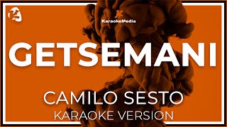 Getsemani  Camilo Sesto  LETRA INSTRUMENTAL KARAOKE ISRC ES54I0323115 [upl. by Colinson]