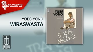 Yoes Yono  Wiraswasta Official Karaoke Video [upl. by Aihsinat456]