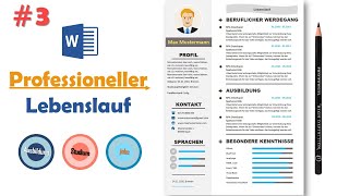 Professioneller Lebenslauf  Moderner Lebenslauf  Lebenslauf selbst in MS Word erstellen  Nr 3 [upl. by Haleak]