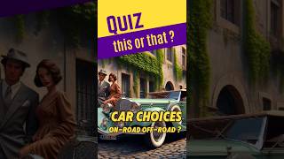 Car Choices thisorthat shorts quiz whatwouldyourather wouldyourather carquiz [upl. by Jacobson]