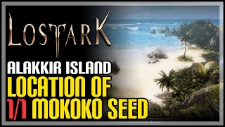 Alakkir Mokoko Seed Location Lost Ark [upl. by Wickner879]