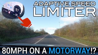 Adaptive Speed Limiters  80mph on the Motorway [upl. by Cirda]