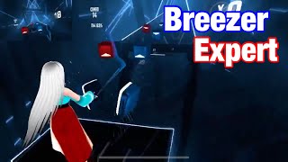 【ビートセイバー】BreezerExpert [upl. by Llednar]