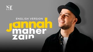 Maher Zain  Jannah English Version  Official Lyric Video [upl. by Ardaid]