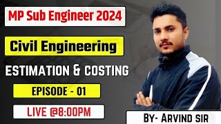 MP SUB ENGINEER Vacancy 2024  Civil Engineering  Estimation amp Costing  Ep 01   mp esb sub eng [upl. by Catharina]