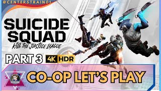 Suicide Squad Kill the Justice League  CoOp Lets Play  Part 3 [upl. by Clymer]