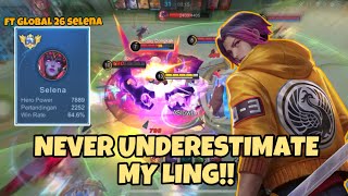 MY LING COMBO WITH GLOBAL SELENA EZ WIN  Mobile Legends [upl. by Ayekin]