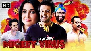 Mickey Virus  Full Comedy Movie  Manish Paul  Elli Avram  Latest Bollywood Hindi Movie [upl. by Akenit812]