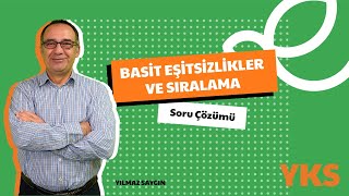 Basit Eşitsizlikler ve Sıralama Soru Çözümü  TYT Matematik Taktikleri  YKS Hazırlık [upl. by May]