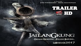 JAILANGKUNG MOVIE TRAILER HD [upl. by Reni471]