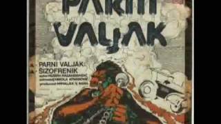 Parni Valjak  Parni Valjak [upl. by Huey]