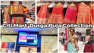 Citi Mart Durga Puja Collection 2023  Newmarket Citi Mart  Citi Mart Kolkata [upl. by Aninep812]