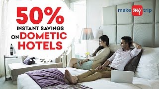 How To Get 50 OFF On Domestic Hotel Bookings  MakeMyTrip Domestic Hotel Offers [upl. by Gates]