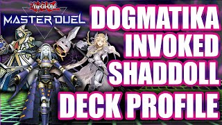 Invoked Dogmatika Shaddoll Deck Profile Master Duel [upl. by Alad]