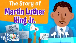 The Story of Martin Luther King Jr Stories about civil rights for kids Kids Academy [upl. by Chrystal]