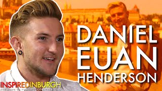 DANIEL EUAN HENDERSON  SAVING LIVES WITH POSITIVE VIBES  Inspired Edinburgh [upl. by Lyell429]