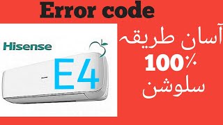 Error code E4 denset split ac Hisense Ac compert Ac [upl. by Goldenberg]