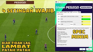 cara setting pes 2021 agar tidak lag patahpatah dan lambat [upl. by Aineles]