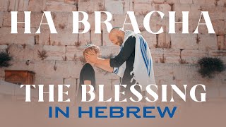 THE BLESSING in Hebrew HA BRACHA הברכה Official Music Video Jerusalem Israel  Joshua Aaron [upl. by Scrogan]