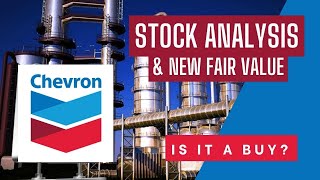 Is Chevron a Buy NOW  CVX Stock Analysis and New Fair Value [upl. by Lark]