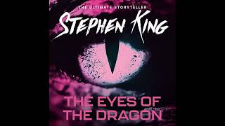 The Eyes of the Dragon  Stephen King Audiobook  2 [upl. by Durwin]