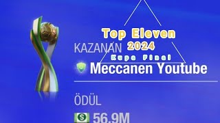 Top Eleven 2024  Muhteşem Kupa Finali 10 Puan Güçlü Rakiple [upl. by Alten]