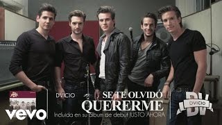 Dvicio  Se Te Olvido Quererme Audio [upl. by Macnair]