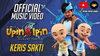 Keris Sakti Official MV  Fakhrul Razi OST Upin amp Ipin  Keris Siamang Tunggal [upl. by Lili]