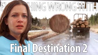 Everything Wrong With Final Destination 2 In 20 Minutes Or Less [upl. by Ahtamas]