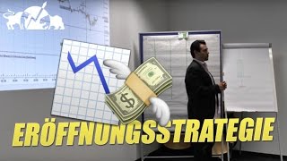 Trading Seminar Eröffnungsstrategie Koko Petkov DaytraderDer Traum vom schnellen Geld [upl. by Limay]