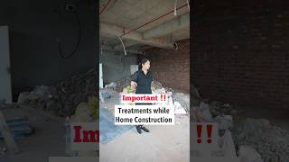 Important treatments to do while home construction 🚧 important interiordesign construction [upl. by Jobie]