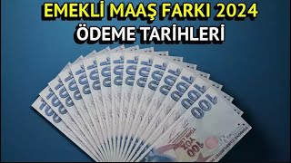 Emekli Maaş Farkları Ne Zaman Yatacak Emekli Ek Zam Farkları Hesaplara Yatıyor [upl. by Rakel]