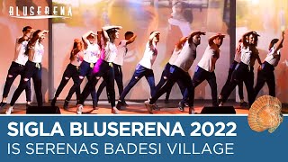 Sigla Bluserena 2022  Is Serenas Badesi Village [upl. by Maharba]