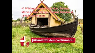 Jütland mit dem Wohnmobil 7 Wikingermuseum Fyrkat Marina Stellplätze  Mols Bjerge u mehr [upl. by Desmund]