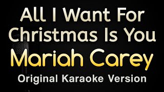 All I Want For Christmas Is You  Mariah Carey Karaoke Songs With Lyrics  Original Key [upl. by Alekram]