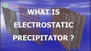 Electrostatic Precipitator [upl. by Spratt]