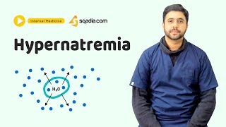 Hypernatremia  Medicine Video Lectures  Medical Student  VLearning  sqadiacom [upl. by Yarazed]