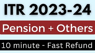 ITR for pensioner AY 202324  Income tax return filing online for pension and Interest Income [upl. by Still]