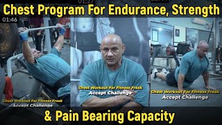 Chest Program For Endurance Strength amp Pain Bearing Capacity  Mukesh Gahlot youtubevideo [upl. by Hakeem]