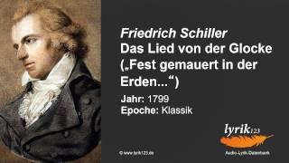 Friedrich Schiller Das Lied von der Glocke 1799 [upl. by Nala415]