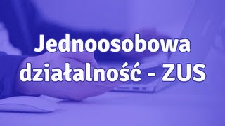 Jednoosobowa działalność gospodarcza ZUS  jak wyliczać składkę ZUS [upl. by Nnaerb]