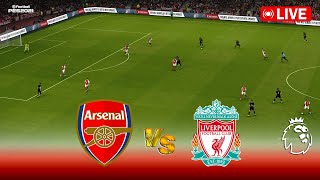 🔴LIVE  ARSENAL vs LIVERPOOL  Premier League 2024  EPL Full Match  PES Game Simulation [upl. by Cheria]