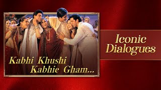 Famous Dialogues of K3G  Kabhi Khushi Kabhie Gham [upl. by Odlonra]