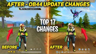 Top 17 Big Changes Of OB44 Updates Of Free Fire Battleground  ff Ob44 Update  ff advance server [upl. by Aekerly46]