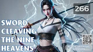 Sword Cleaving the Nine Heavens Episode 266 Audio Mythic Realms [upl. by Reede]