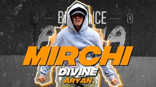 DIVINE  MIRCHI Dance Video  Stylo G MC Altaf amp Phenom I Aryan I Big Dance [upl. by Demetra]