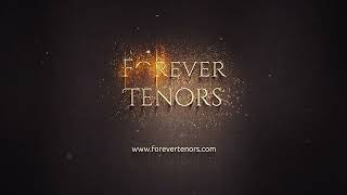 Forever Tenors Tour Trailer 2024 [upl. by Thomasine]